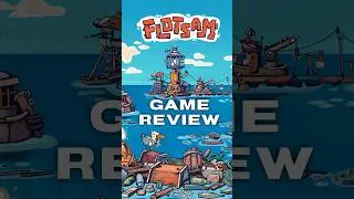 Обзор игры Flotsam &mdash; Захватывающее путешествие сквозь надежду и мусор #gamereview #flotsam