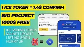 Ice token mining airdrop update 1 ice =1.4 $. Mainet comeimg soon Earn money at home online earning