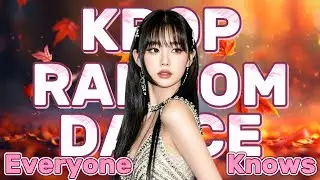 MIRRORED K-POP RANDOM PLAY DANCE | Everyone Knows These Songs 🔥