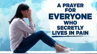 Overcome Worry and Anxiety (God Is Right There With You) | Blessed Morning Prayer To Start Your Day