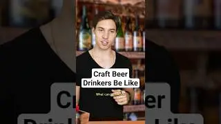 Craft Beer Drinkers be Like 🍻🍺 #skits #comedy #funny #craftbeer #skit #funnyskits