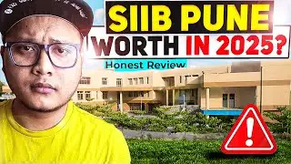 SIIB Pune Worth It in 2025? 🤔 Honest Review | Placements, Fees, ROI & More!