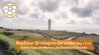Saint Jean de Monts-Les Sables d'Olonne Radtour Bretagne Gironde