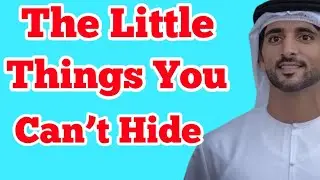 The Little Things That Reveal How Much Someone Cares”|sheikh hamdan|fazza poem|Dubai prince 