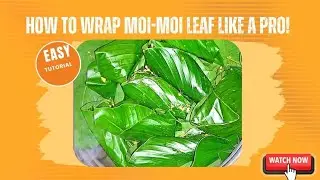 Perfect Moin Moin Leaf Wrapping for Beginners | Nigerian Cooking Tips