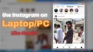 Use Instagram on Laptop/PC like Mobile | Chrome Wizard