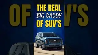 Cadillac Escalade: Big Daddy of SUV's