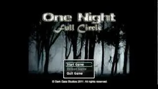 ZirCreepsAlot Plays: One Night: Full Circle {Part 1}