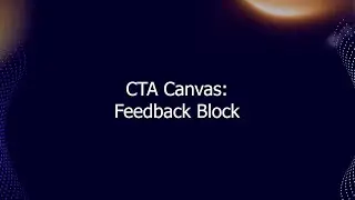 CTA Tutorial: Feedback Block