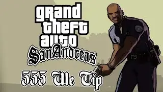 Grand Theft Auto: San Andreas - 555 We Tip (555 мы даем чаевые)