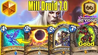 New Mill Druid 7.0 Is The Best Deck To Burn Opponent's Deck At The Great Dark Beyond | Hearthstone