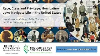 Race, Class and Privilege: How Latino Jews Navigate Life in the United States