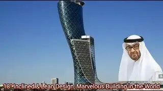 18&deg; Inclined & Lean Design Marvelous Building in the World 🌎 