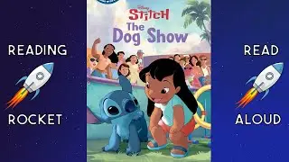 Lilo & Stitch The Dog Show | Disney Read Aloud Book