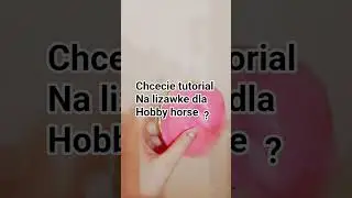 #tutorial#hobby horse#lizawka#!!