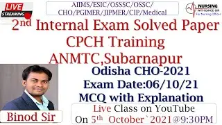Odisha CHO II 2nd Internal Exam II 2021 II CPCH Training II ANMTC,Subarnapur II Exam-06/10/2021