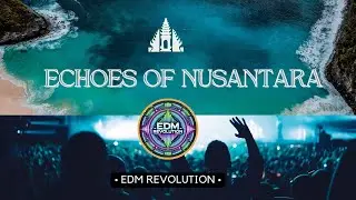 Echoes of Nusantara | Dance Pop with Tribal Energy