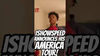 iShowSpeed Announces America Tour!