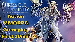 Chronicle of Infinity - Open Beta Gameplay - ARPG MMO