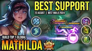 ЛУЧШАЯ СБОРКА MATHILDA 2024 | СБОРКА ТОП-1 В МИРЕ ИГРОВОГО ПРОЦЕССА MATHILDA | МОБИЛЬНЫЕ ЛЕГЕНДЫ✓