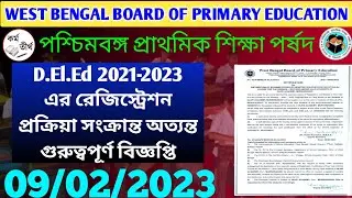 D.El.Ed 2021-2023 Registration Related Important Notification Published By WBBPE.Deled 2021-2023