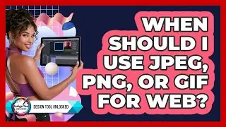 When Should I Use JPEG, PNG, Or GIF For Web?