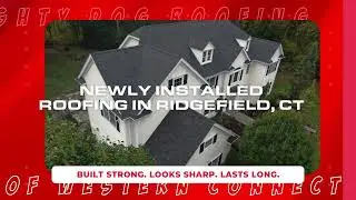 🏡 Newly Installed Roofing in Ridgefield CT #RidgefieldRoofing #MightyDogRoofing #newroof