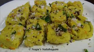 Thinai Dhokla Recipe-Foxtail Millet Dhokla Recipe By Nagu's Nalabagam