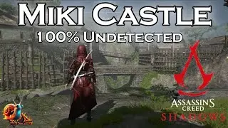 Miki Castle Undetected - Assassins Creed: Shadows