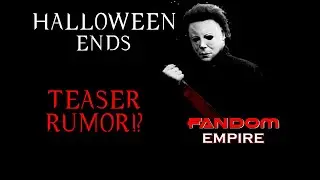 Halloween Ends Teaser Rumor