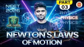 Newton's laws of motion | Class 11 | Part 3 | Physics NEET  | Complete Basics 🚀 | AQ Sir