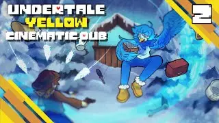 Snowdin - Undertale Yellow: Cinematic Dub [Episode 2]