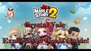 Exploration Goals Guide - Crystal Vale