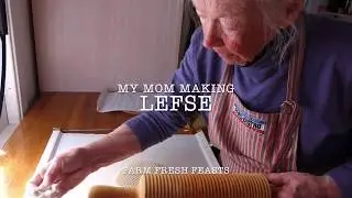 How to Make My Mother's Lefse