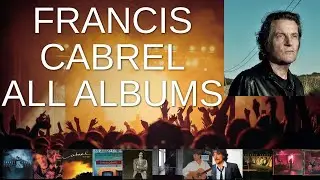 Best-Selling Albums by FRANCIS CABREL | L'IN EXTREMIS TOUR, TROBADOR TOUR, LA TOURN&Eacute;E DES BODEGAS &