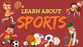 Sports Around the World : A Fun Animated Guide for Kids!