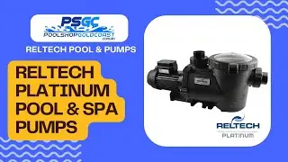 Reltech Platinum Pool & Spa Pumps, PLT-Series