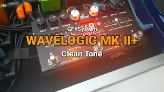 GFI System - WaveLogic MK.II+ Modulation Engines Demo (Clean Tone)