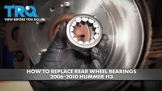 How to Replace Rear Wheel Bearings 2006-2010 Hummer H3