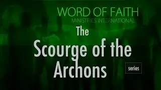 How to Battle Archons [Vol. 2] - Pt. 17 (8/23/2015)