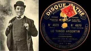 Charlus - Le tango argentin - 1913