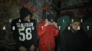 David Lee - About That  (backpacker music)