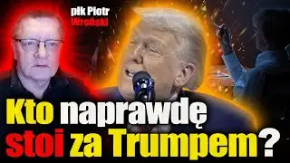 Kto naprawdę stoi za Trumpem? Płk Piotr WR0ŃSKI o prawdziwych celach USA i właścicielach Trumpa