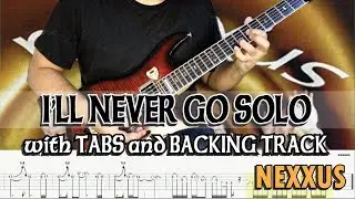 NEXXUS I'LL NEVER GO GUITAR SOLO with TABS and BACKING TRACK \ ALVIN DE LEON (2019)