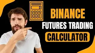 Binance Futures Calculator  || How To Use The Binance Futures Trading Calculator On Your Smart Phone