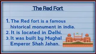 10 Lines On Red Fort | 10 Lines Essay On Red Fort | Red Fort Essay | Essay On Red Fort