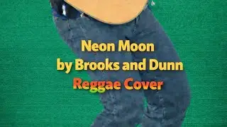 Neon Moon #Reggae #coversong #NewMusic2026 #music #MustListen #newsong #foryou #youtubemusic 