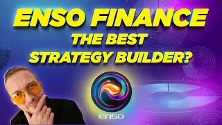 Enso Finance Trending Strategies Builder | DeFi 2.0 Engaging Social Experience
