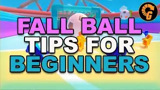 Fall Ball Tips for Beginners | Fall Guys