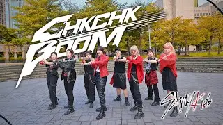 [K-POP IN PUBLIC] Stray Kids(스키즈) &ndash; Chk Chk Boom | Taiwan Dance Cover